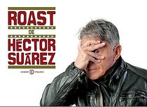 Watch Comedy Central Roast de Héctor Suárez