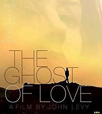 Watch The Ghost of Love