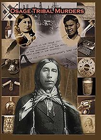 Watch Osage Tribal Murders