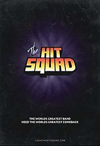 Watch The Hit Squad