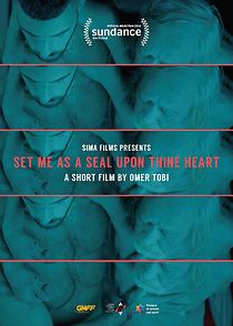 Watch Set Me as a Seal upon Thine Heart (Short 2017)