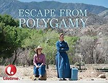 Watch Escape from Polygamy