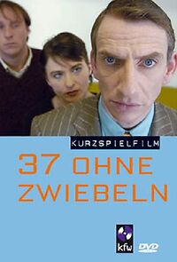 Watch 37 ohne Zwiebeln (Short 2006)