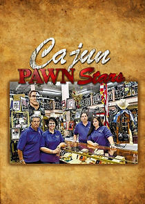 Watch Cajun Pawn Stars