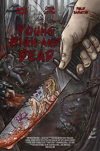 Watch Young, High and Dead