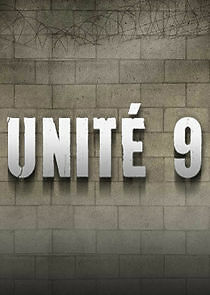 Watch Unité 9