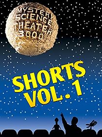 Watch Mystery Science Theater 3000: Shorts Vol 1