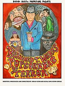 Watch Bernard T. Ward's Popcorn Bag of Terror