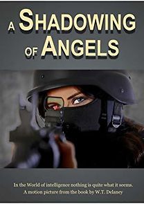 Watch A Shadowing of Angels
