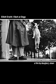 Watch Elliott Erwitt: I Bark at Dogs (Short 2011)