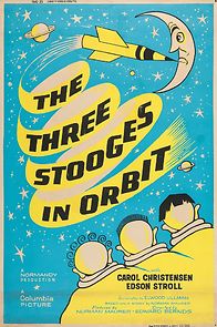 Watch The Three Stooges in Orbit