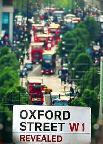 Watch Oxford Street Revealed