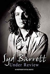 Watch Syd Barrett: Under Review