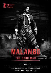 Watch Malambo, El Hombre Bueno