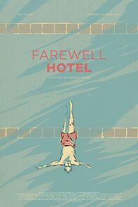 Watch Farewell Hotel (Short 2014)