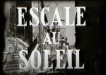 Watch Escale au soleil (Short 1947)
