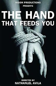 Watch The Hand That Feeds You
