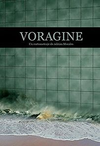 Watch Vorágine