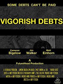 Watch Vigorish Debts