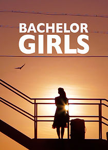 Watch Bachelor Girls