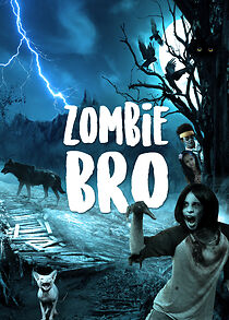 Watch Zombie Bro