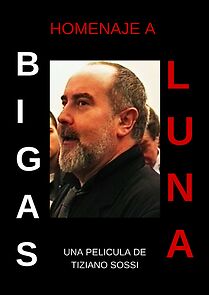 Watch Homenaje a Bigas Luna