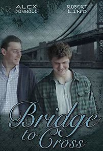 Watch Bridge to Cross