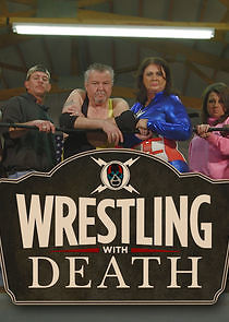 Watch Wrestling with Death