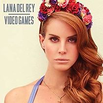 Watch Lana Del Rey: Video Games