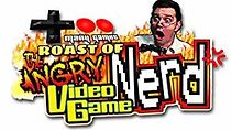 Watch The Roast of the Angry Video Game Nerd