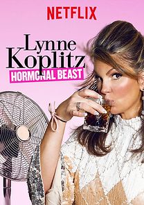 Watch Lynne Koplitz: Hormonal Beast (TV Special 2017)