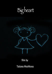 Watch Big Heart (Short 2010)