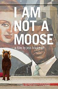 Watch I Am Not a Moose