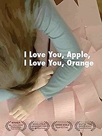 Watch I Love You, Apple, I Love You, Orange