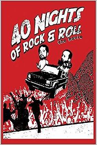 Watch 40 Nights of Rock and Roll