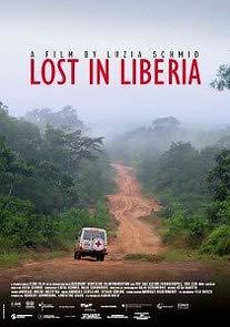 Watch Lost in Liberia