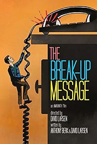 Watch The Break-Up Message