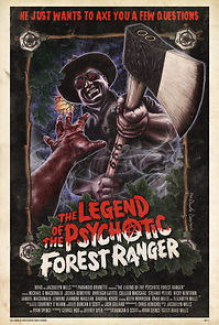 Watch The Legend of the Psychotic Forest Ranger