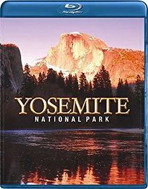Watch Yosemite National Park and Big Trees of California