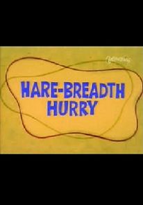 Watch Hare-Breadth Hurry (Short 1963)