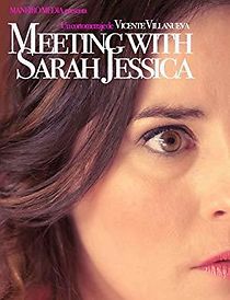 Watch Meeting with Sarah Jessica