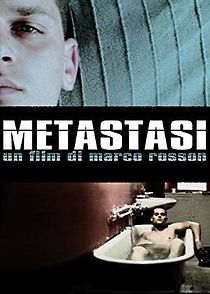 Watch Metastasi