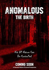 Watch Anomalous: The Birth