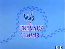Watch I Was a Teenage Thumb (Short 1963)