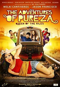 Watch The Adventures of Pureza: Queen of the Riles