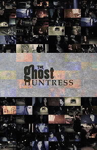 Watch The Ghost Huntress