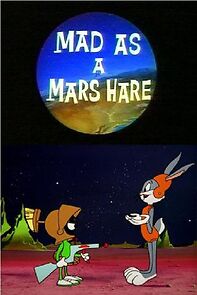 Watch Mad as a Mars Hare (Short 1963)