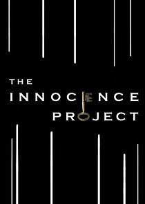 Watch The Innocence Project