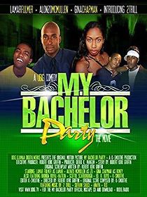 Watch My Bachelor Party