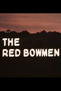 Watch The Red Bowmen